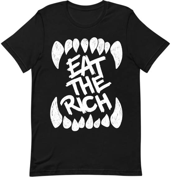 Load image into Gallery viewer, EAT THE RICH T-Shirt
