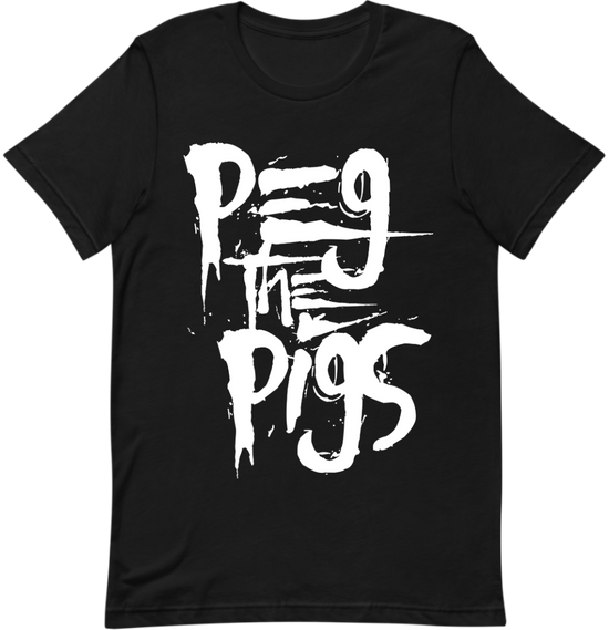 PEG THE PIGS T-Shirt