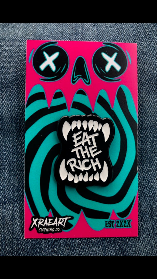 EAT THE RICH Enamel Pin