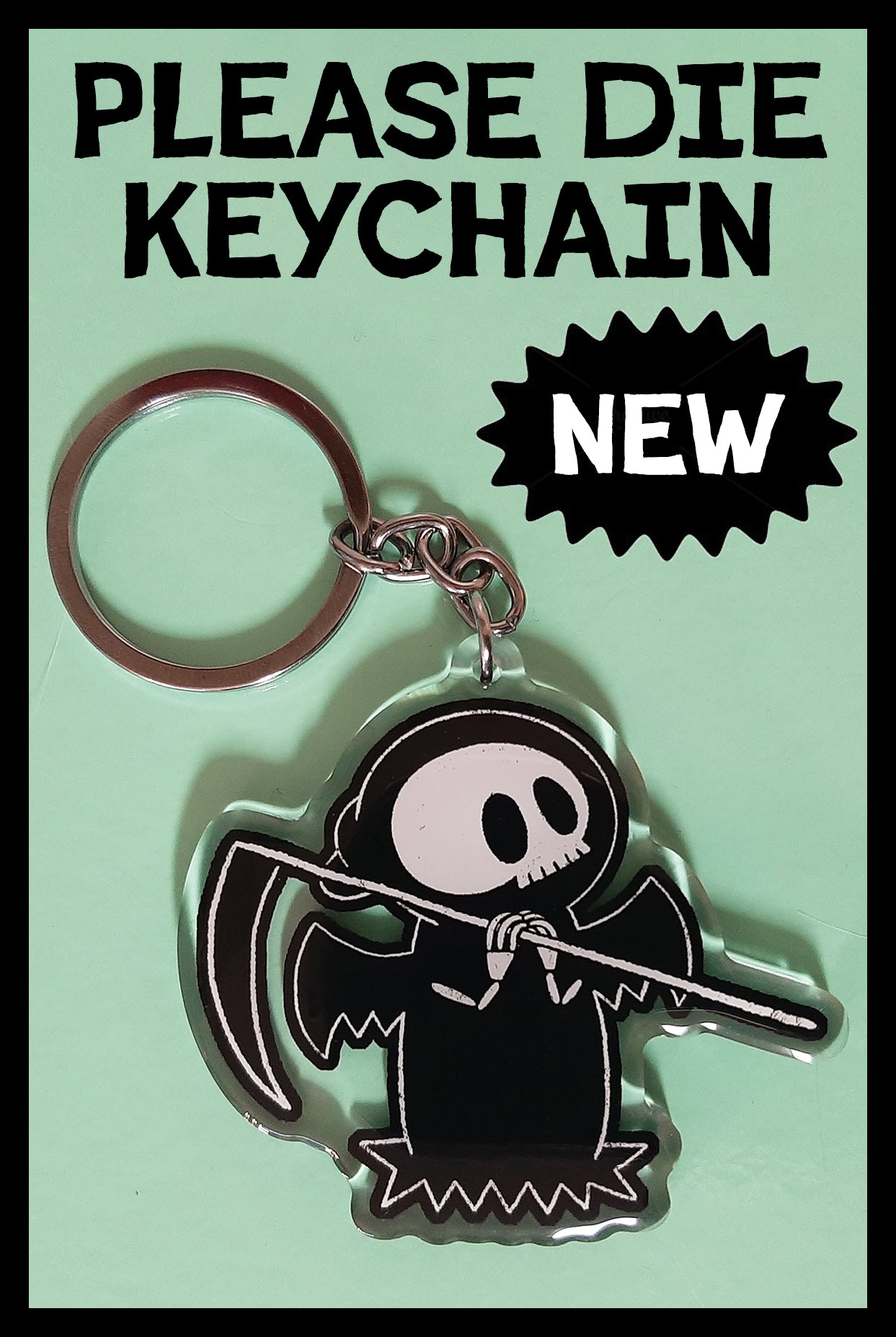PLEASE DIE Keychain